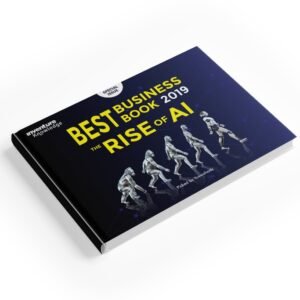 Best Business Book 2019: The Rise Of Ai